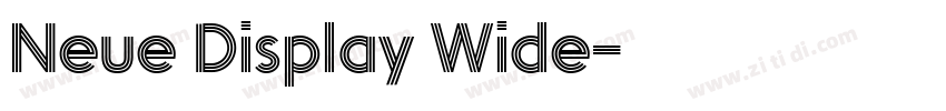 Neue Display Wide字体转换 Neue Display Wide字体转换